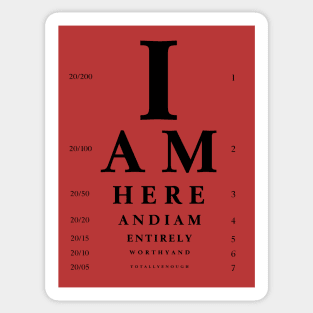 Eye Chart Pattern I am Worthy Sticker